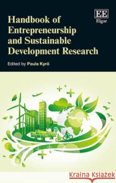 Handbook of Entrepreneurship and Sustainable Development Research Paula Kyro   9781849808231