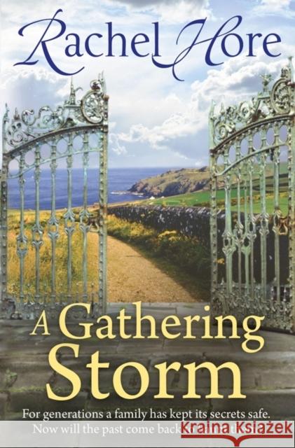 A Gathering Storm Rachel Hore 9781849832885