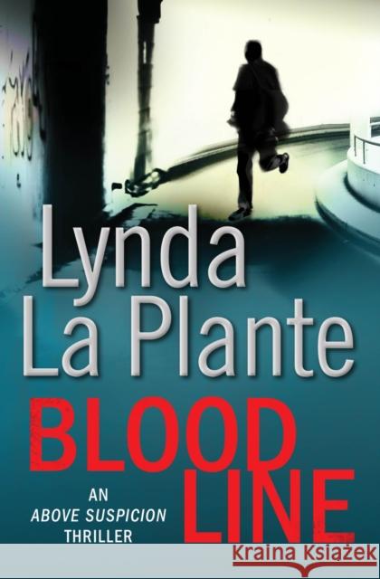 Blood Line Lynda La Plante 9781849833356