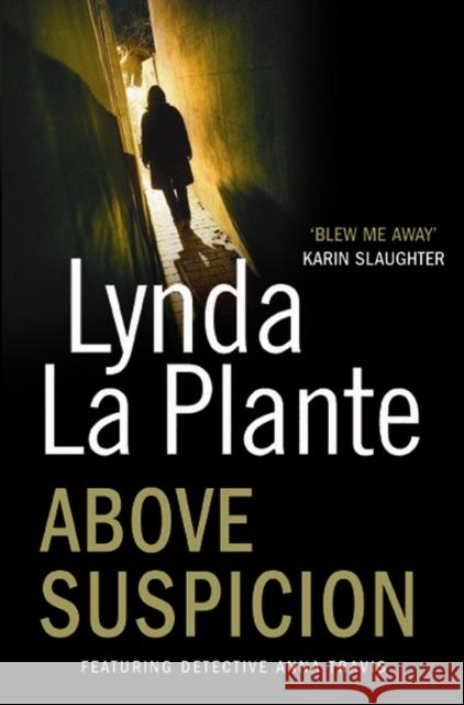 Above Suspicion Lynda La Plante 9781849834339