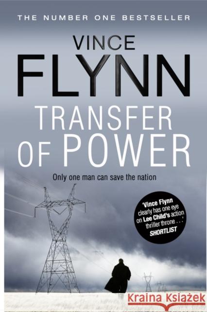 Transfer Of Power Vince Flynn 9781849834735