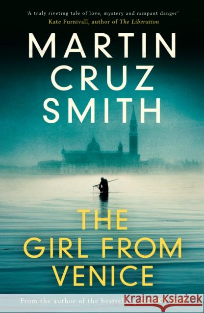 The Girl From Venice Smith, Martin Cruz 9781849838160