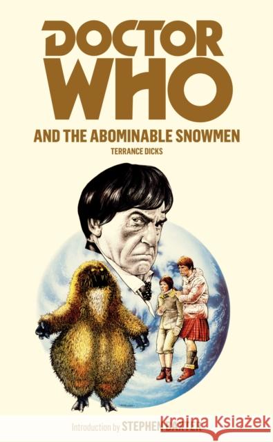 Doctor Who and the Abominable Snowmen Terrance Dicks 9781849901925 Ebury Publishing