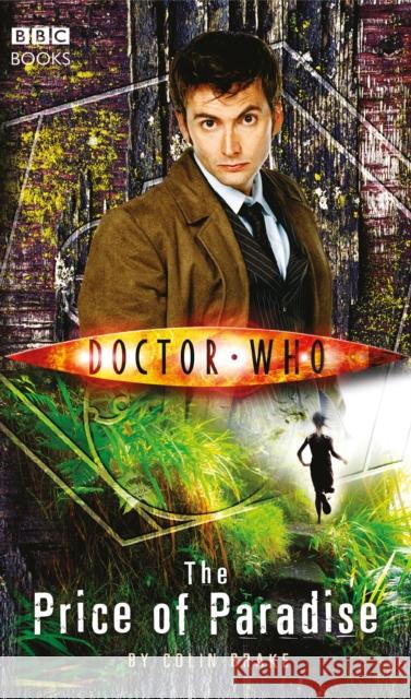 Doctor Who: The Price of Paradise Colin Brake 9781849905510