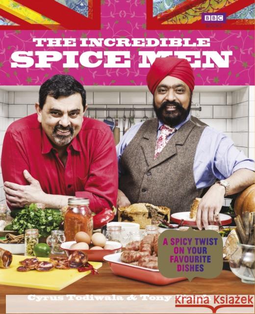 The Incredible Spice Men Tony Singh 9781849907064 0