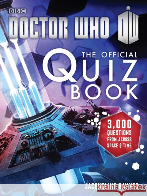 The Official Quiz Book Jacqueline Rayner 9781849907699