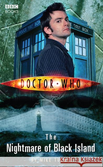 Doctor Who: the Nightmare of Black Island  Tucker, Mike 9781849909150