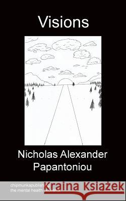 Visions Nicholas Alexander Papantoniou 9781849919593