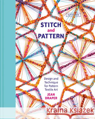 Stitch and Pattern Jean Draper 9781849944397 Batsford