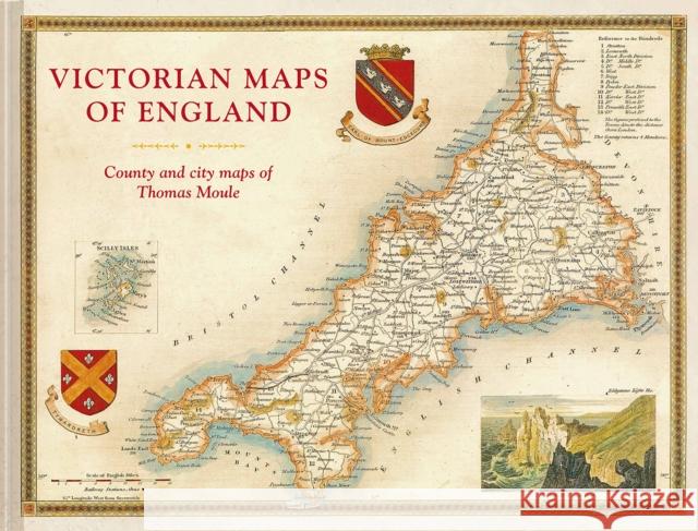 Victorian Maps of England: County and City Maps of Thomas Moule Moule, Thomas 9781849944977