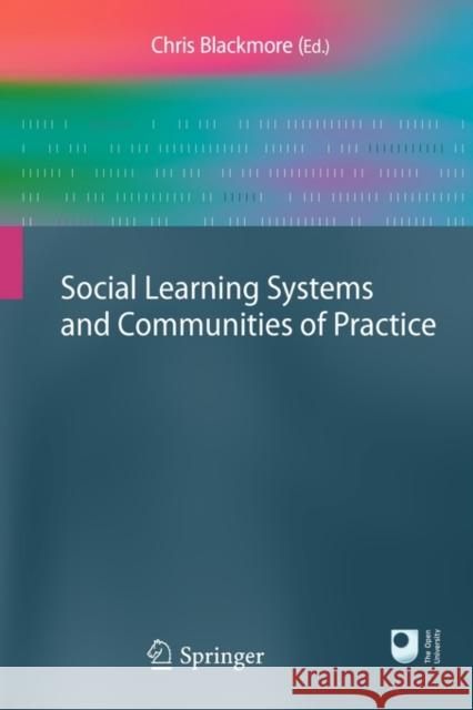 Social Learning Systems and Communities of Practice Chris Blackmore 9781849961325