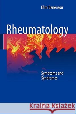 Rheumatology: Symptoms and Syndromes Benenson, Efim 9781849964616 Springer, Berlin