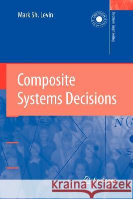 Composite Systems Decisions Mark Sh Levin 9781849965392 Springer