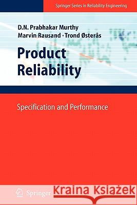 Product Reliability: Specification and Performance Murthy, D. N. Prabhakar 9781849967662 Not Avail