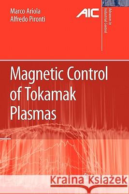 Magnetic Control of Tokamak Plasmas Marco Ariola Alfredo Pironti 9781849967839