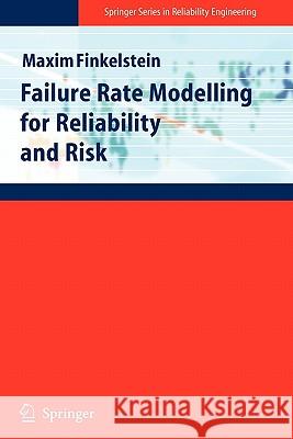 Failure Rate Modelling for Reliability and Risk Springer 9781849968102