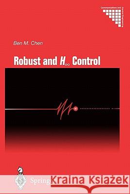 Robust and H_ Control Ben M. Chen 9781849968584 Springer