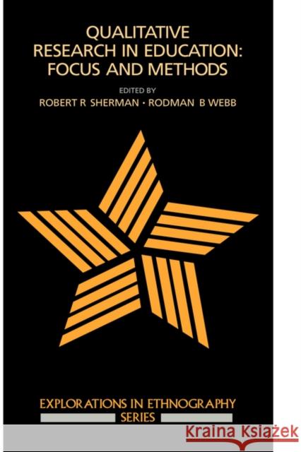 Qualitative Research in Education Sherman, Robert R. 9781850003816 Routledge
