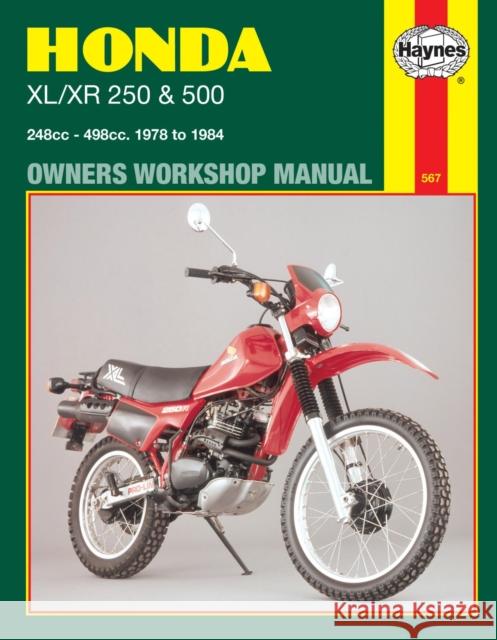 Honda XL/XR 250 & 500 (78 - 84) Haynes Repair Manual Haynes Publishing 9781850102687 Haynes Manuals