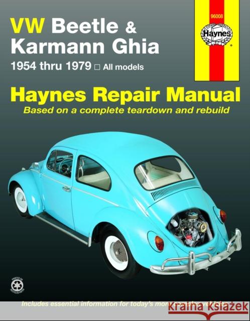 Volkswagen VW Beetle & Karmann Ghia (1954-1979) Haynes Repair Manual (USA) Haynes Publishing 9781850107293 Haynes Manuals Inc