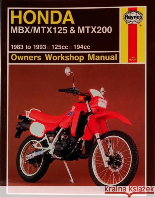 Honda MBX/MTX125 & MTX200 (83 - 93) Jeremy Churchill 9781850109013 HAYNES MANUALS INC