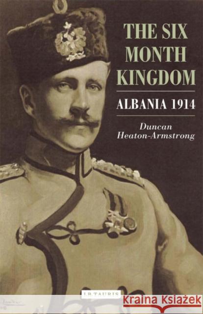 A Six Month Kingdom Duncan Heaton-Armstrong 9781850437611 Bloomsbury Publishing PLC