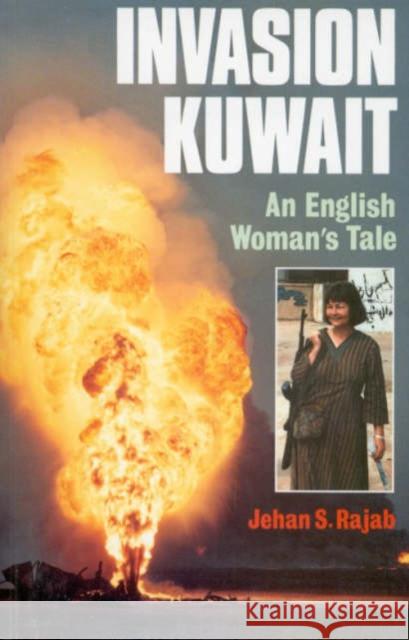 Invasion Kuwait : An English Woman's Tale  9781850437758 Radcliffe Press