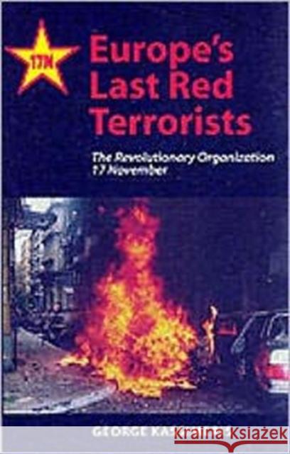 Europe's Last Red Terrorists : The Revolutionary Organisation 