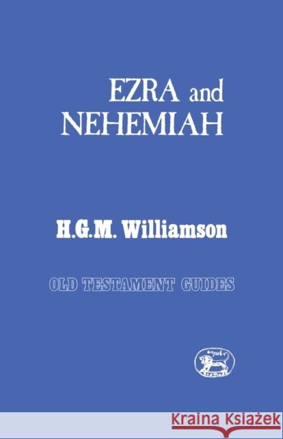 Ezra and Nehemiah H. G. M. Williamson 9781850750659 Sheffield Academic Press