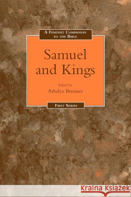 Feminist Companion to Samuel-Kings Brenner-Idan, Athalya 9781850754800