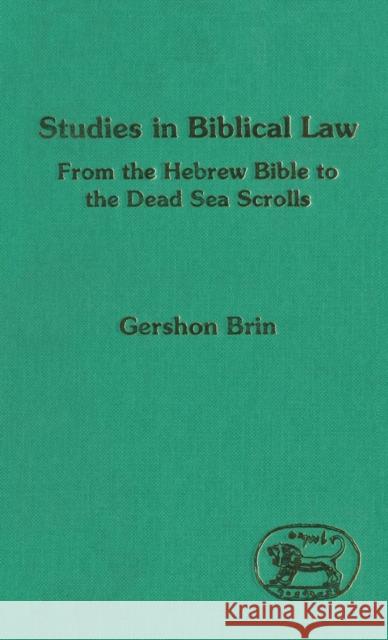 Studies in Biblical Law Brin, Gershon 9781850754848