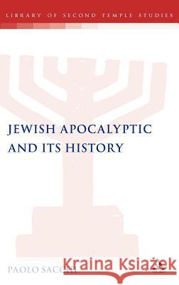 Jewish Apocalyptic and Its History Paolo Sacchi 9781850755852