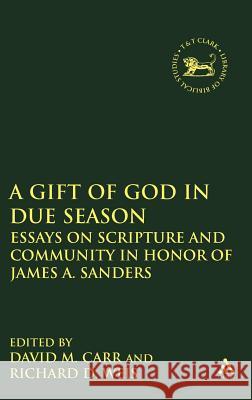 Gift of God in Due Season Weis, Richard D. 9781850756262 Sheffield Academic Press