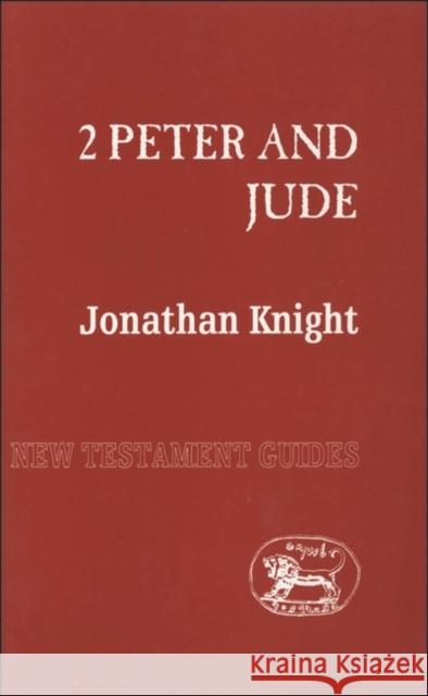 2 Peter and Jude Jonathan Knight 9781850757443 Sheffield Academic Press