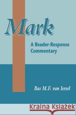 Mark Van Iersel, Bas M. 9781850758297 Sheffield Academic Press