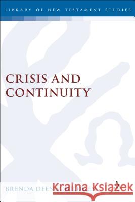 Crisis and Continuity Schildgen, Brenda Deen 9781850758518 Sheffield Academic Press