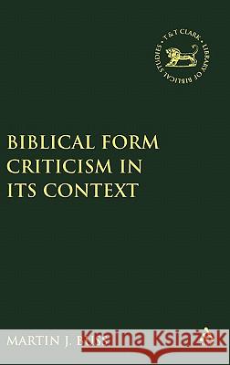 Biblical Form Criticism in Its Context Martin J. Buss 9781850758761