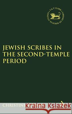 Jewish Scribes in the Second-Temple Period Schams, Christine 9781850759409 Sheffield Academic Press