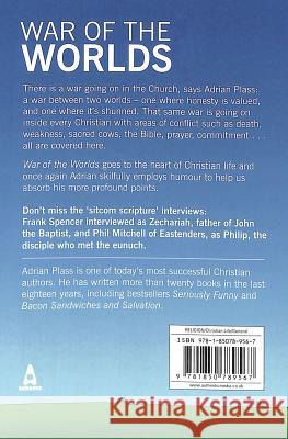 War of the Worlds: How to Avoid Leading a Double Life Adrian Plass 9781850789567