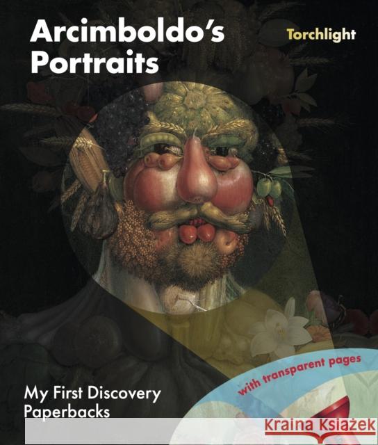 Arcimboldo's Portraits Claude Delafosse 9781851037520 Moonlight Publishing Ltd