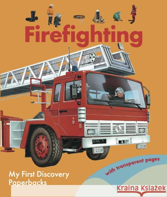 Firefighting Daniel Moignot 9781851037568