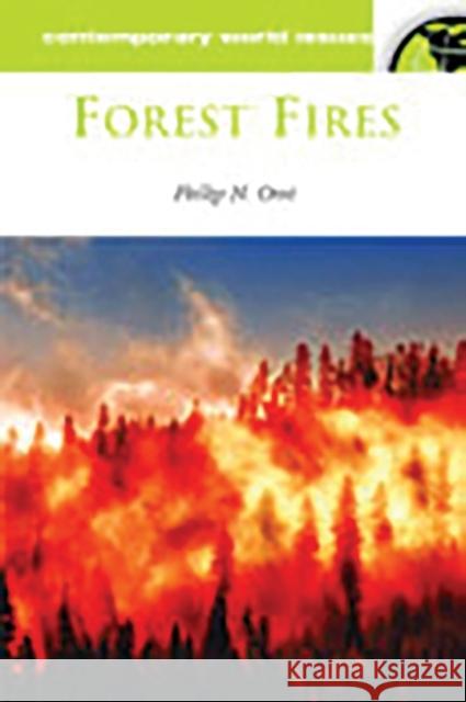 Forest Fires: A Reference Handbook Omi, Philip Nori 9781851094387 ABC-Clio