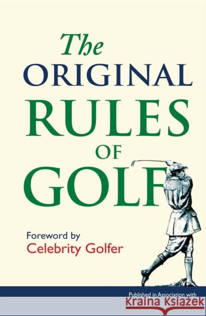 The Original Rules of Golf Dale Concanon 9781851243426 Bodleian Library