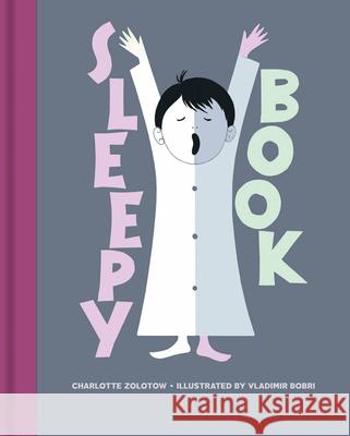 Sleepy Book Charlotte Zolotow Vladimir Bobri 9781851244577 Bodleian Library