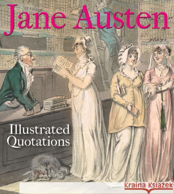 Jane Austen: Illustrated Quotations Library, Bodleian 9781851244645