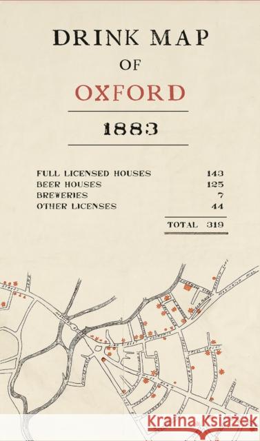 Drink Map of Oxford Committee of the Oxfordshire Band of Hop 9781851245352 Bodleian Library