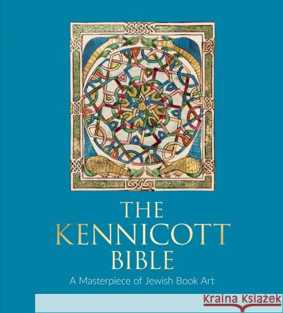 The Kennicott Bible  9781851246007 Bodleian Library