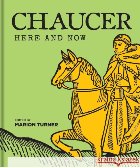 Chaucer Here and Now  9781851246151 Bodleian Library