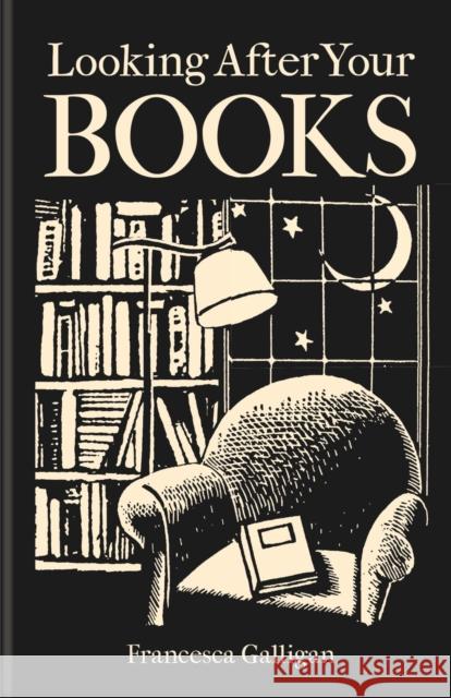 Looking After Your Books Francesca Galligan 9781851246274