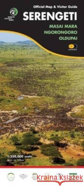 Serengeti: Official Map and Visitor Guide Harvey Map Services Ltd. 9781851374045 Harvey Map Services Ltd